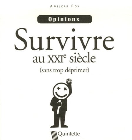 Survivre au XXIe siècle