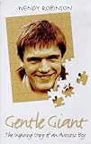 Image de Gentle Giant: The Inspiring Story of an Autistic Child