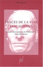 Traces de la voix pascalienne