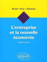 L' entreprise et la nouvelle économie