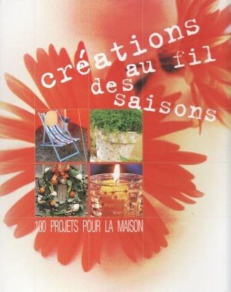 Créations au fil des saisons