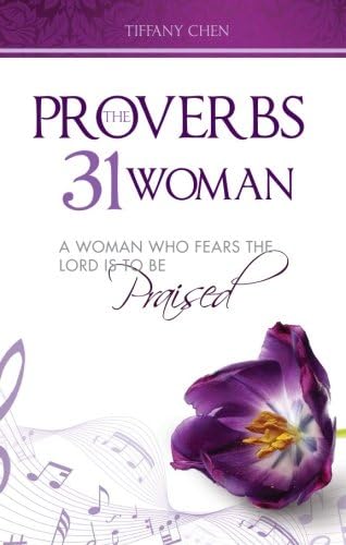 The Proverbs 31 Woman