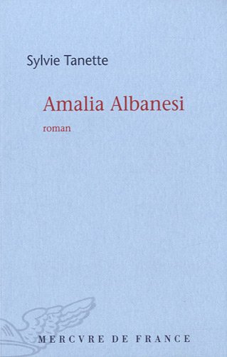 Amalia Albanesi: roman