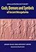 Gods, Demons and Symbols of Ancient Mesopotamia: An Illustrated Dictionary by 