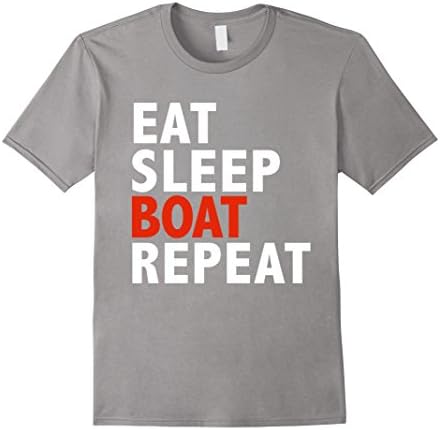 Men's Eat Sleep Boat Repeat Funny T-shirt Boating Cruise Vacation  Large Slate