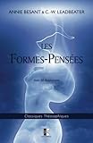 Les Formes-Pensées (Classiques Théosophiques) (Volume 36) (French Edition) by 