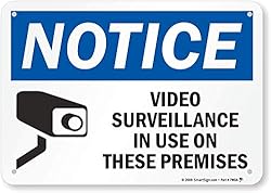 SmartSign "Notice - Video Surveillance in Use on