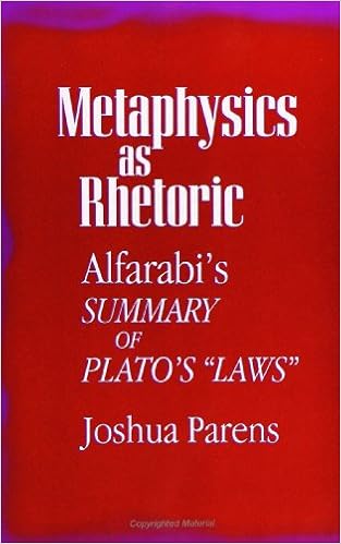 Metaphysics As Rhetoric Alfarabi S Summary Of Plato S Laws Parens Joshua 9780791425749 Amazon Com Books