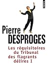R'Quisitoires Du Tribunal Des Flagrants D'Lires(les) T1 (English and French Edition) by 
