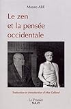 Le zen et la pensée occidentale by 