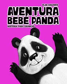 Livro Aventura Bebê Panda: história para crianças