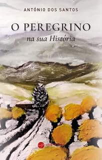 Livro O Peregrino: na sua história