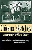 Chicano Sketches, Suárez, Mario and Lomelí, Francisco A., 0816524041