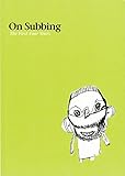 On Subbing: The First Four Years (World Around Us) by