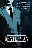 Image de GENTLEMAN: 50 conseils pour réveler le Gentleman qui est en vous (French Edition)