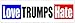 BUMPER STICKER: Love Trumps Hate. 3