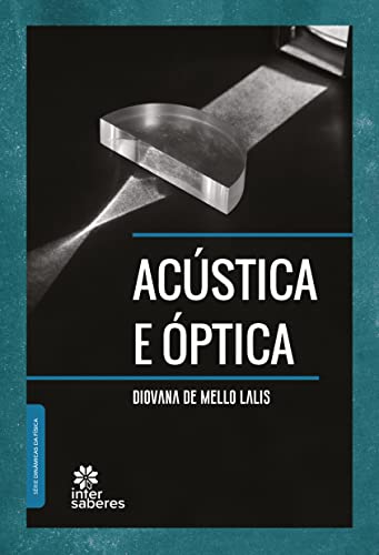 Acústica e Óptica