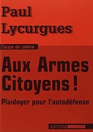 Aux armes citoyens !