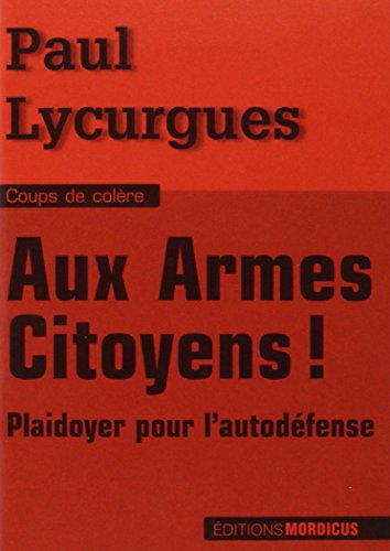 Aux armes citoyens !