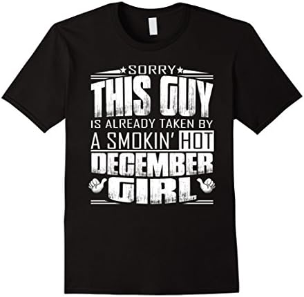 Men's This guy is already taken by a smokin hot December girl Large Black