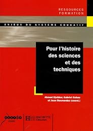 Pour l'histoire des sciences et des techniques
