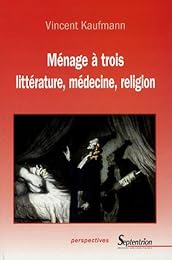 Ménage à trois, littérature, médecine, religion