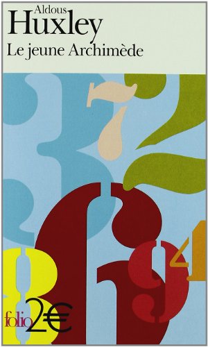 Le jeune Archimède ; précédé de Les Claxton