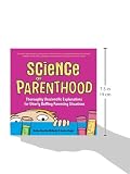 Image de Science of Parenthood: Thoroughly Unscientific Explanations for Utterly Baffling Parenting Situations