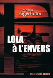 Lola à l'envers