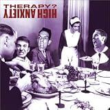 Disco de Therapy?: «High Anxiety» (Anverso) Disco de Therapy?: «High Anxiety» (Anverso)
