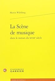 La  scène de musique dans le roman du XVIIIe siècle