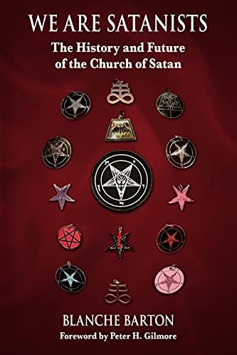 Anton LaVey and the Church of Satan: Infernal Wisdom from the