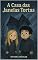 Livro A Casa das Janelas Tortas (As Aventuras de Hanna e Valentin)