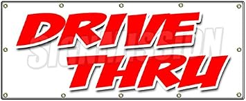 Amazon Com 48 X120 Drive Thru Banner Sign Restaurant Bank Beer