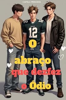 Livro O Abraço que Desfez o Ódio