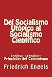 Image de Del Socialismo Utópico al Socialismo Científico y Principios del Comunismo: Incluye los dos libros (Spanish Edition)