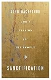 Sanctification: God's Passion for His People