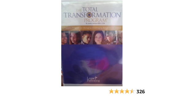 The Total Transformation Program James Lehman Amazon Com Books