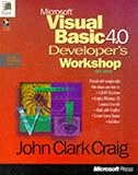 Microsoft Visual Basic 4.0 Developers Workshop (Microsoft Programming Series) by 
