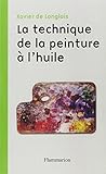 La Technique de la peinture à l'huile (Art) by 