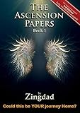 The Ascension Papers - Book 1 by