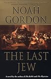 The Last Jew: A Novel of The Spanish Inquisition
