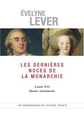 Les  dernières noces de la monarchie