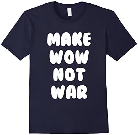 Men's Make Wow Not War T-Shirt | Doge Meme Funny Stop Wars Shirt 3XL Navy