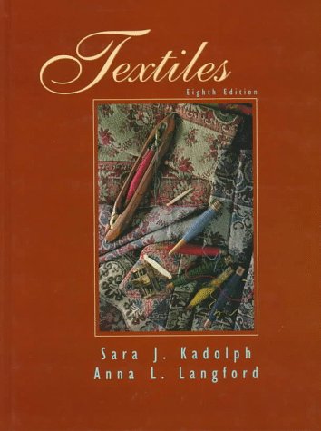 Textiles by Sara J. Kadolph, Anna L. Langford