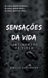 Livro Sensações da Vida: Sentimentos de Viver