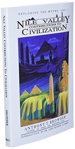Mua Nile Valley Contributions to Civilization (Exploding the Myths) trên Amazon Mỹ chính hãng ...