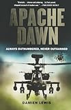 Apache Dawn: Always Outnumbered, Never Outgunned