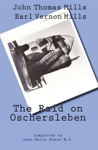 The Raid on Oschersleben Paperback – July 31, 2011