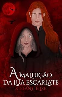 Livro A Maldição Da Lua Escarlate - Livro 1